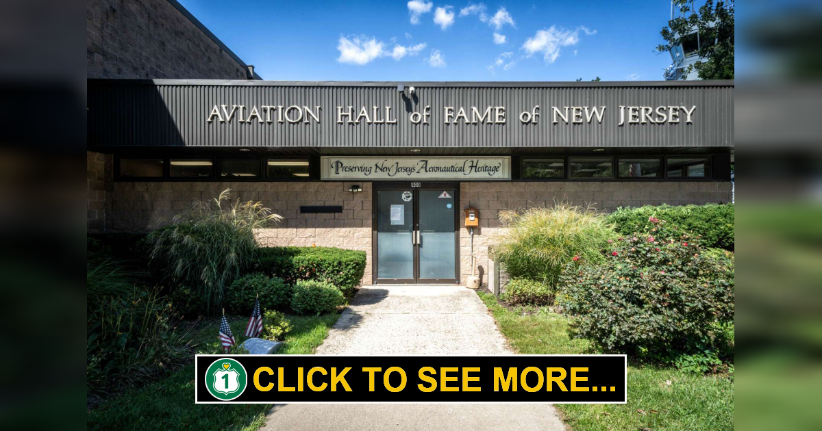 The Aviation Hall of Fame and Museum of New Jersey - Route 1 Views